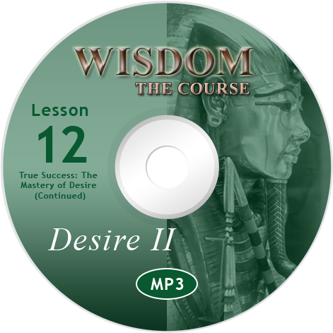 Online Wisdom Course Module 12 Audio MP3: Desire