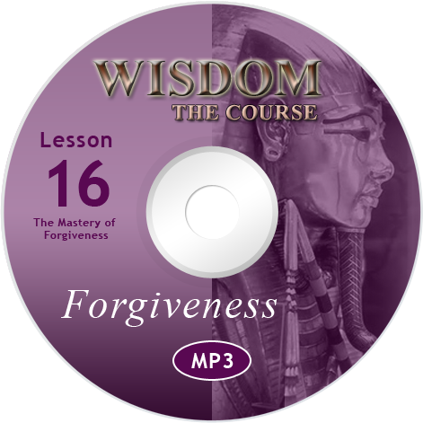 Online Wisdom Course Module 3 Audio MP3: Forgiveness